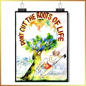 Don’t Cut The Roots of Life : Jaspreet Mohan Singh